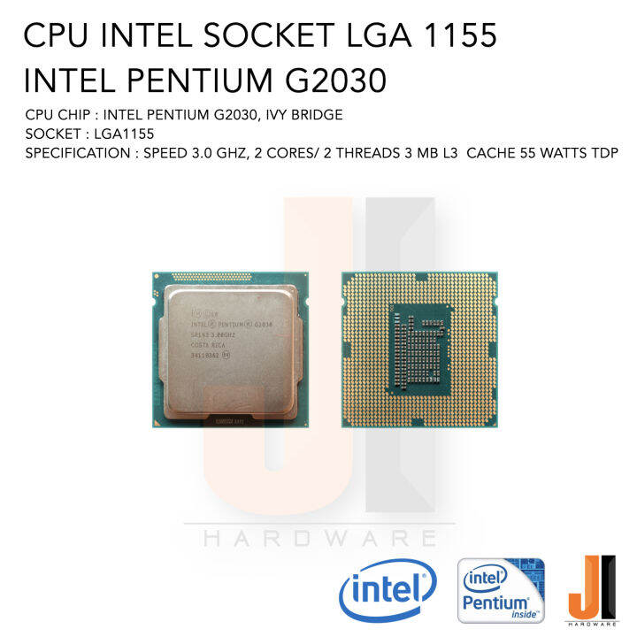 cpu-intel-pentium-g2030-2-cores-2-threads-3-0-ghz-3-mb-l3-cache-55-watts-tdp-no-fan-socket-lga-1155-สินค้ามือสองสภาพดีมีการรับประกัน