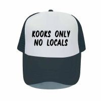 Kooks Only No Locals Printed Snapback Hat Sking Surf Skateboarding Bend Visor Snapback Cap Trucker Hat Surfer Trucker Hat