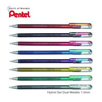 Pentel ปากกาไฮบริดเจล เพนเทล Hybrid Gel Dual Metallic 1.0mm (มีให้เลือก 8 สี)