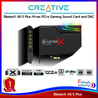 การ์ดเสียง Creative Sound BlasterX AE-5 Plus การ์ดเสียงคุณภาพ Surround ชั้นนำทั้ง DTS และ Dolby รับประกันศูนย์ไทย 1 ปี