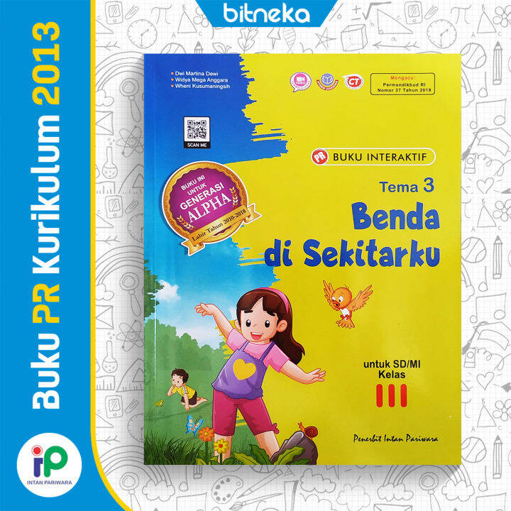 Buku PR Interaktif SD/MI Kelas 3 Tema 3 Benda Di Sekitarku - Intan ...