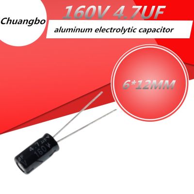 20pcs Higt quality 160V4.7UF 160V 4.7UF 6x12MM aluminum electrolytic capacitor 160V 4.7UF 6x12MM