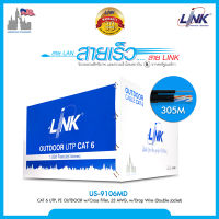 Link แท้ ประกัน 30 ปี สายแลนคุณภาพ สำหรับใช้ภายนอกอาคาร สาย UTP Outdoor  CAT6 LINK รุ่น US-9106MD  ความยาว 305 เมตร Sling Double Jacket Out