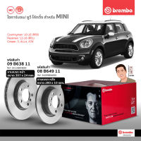 08 B649 11 จานเบรค ล้อ R (ยี่ห้อ BREMBO) รุ่น HC UV MINI R60 R61 คันทรี่แมน ปี2010-&amp;gt;