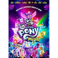 [ปก+แผ่นสกรีน]หนัง DVD MY LITTLE PONY THE MOVIE มาย ลิตเติ้ล โพนี่ เดอะ มูฟวี่