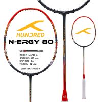 ไม้แบดมินตัน Hundred BADMINTON RACKET : N-ERGY 80