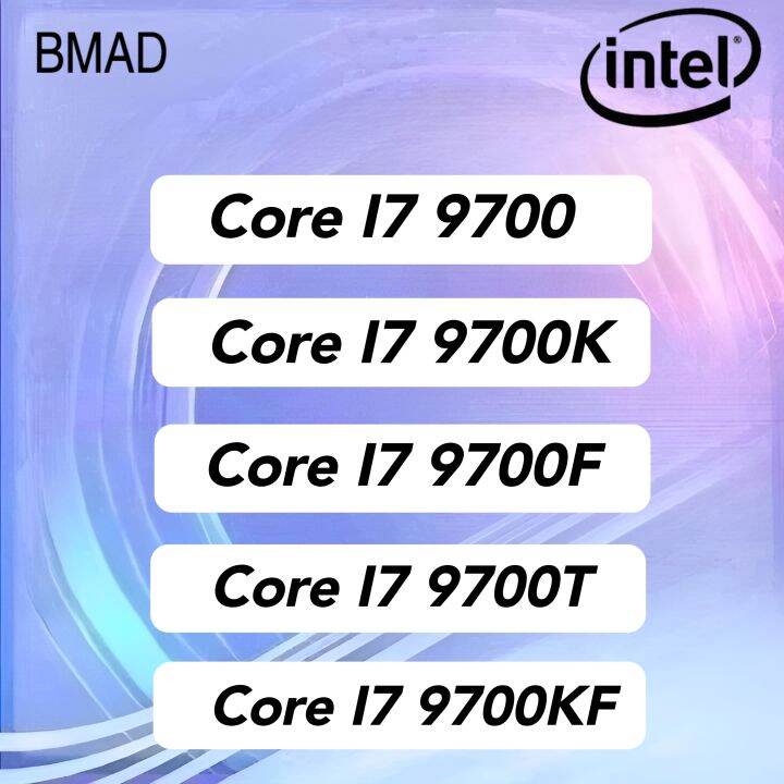 Intel Core I7 9700K 9700 9700F 9700KF 9700T 8-core processor CPU ...