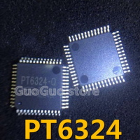 2PCS PT6324-Q PT6324 LQFP52ชิป/Controller IC