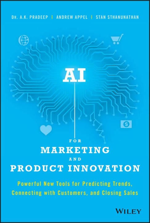 ai-for-marketing-and-product-innovation-powerful-new-tools-for-predicting-trends-connecting-with-customers-and-closing-sales