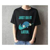 Just Do It Later เสื้อ การ์ตูน เสื้อยืด cotton คอกลม แขนสั้น สวย น่ารักๆ แฟชั่นผู้ชายและหญิง พร้อมส่งS-5XL