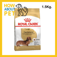 อาหารสุนัข พันธุ์ดัชชุน Royal Canin อาหารเม็ด สำหรับสุนัขโตอายุ 10 เดือนขึ้นไป 1.5กก. (1ถุง) Royal Canin Dachshund Adult Dog Food 1.5Kg. (1bag)