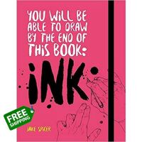 start again ! สินค้าใหม่ ! You Will Be Able to Draw by the End of this Book: Ink (You Will be Able to Draw ...) [Paperback]