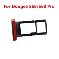 【CW】 New Original DOOGEE S68 Pro Cell Phone Card Holder TF/ SIM Tray Slot Reader For
