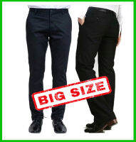 กางเกงสแลค Big Size กระบอกเล็ก  กางเกงทำงาน สแลค  ไซส์ใหญ่  Big Size เอว 40-54 นิ้ว แบบไม่มีจีบหน้า