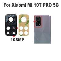 กระจกกล้องมองหลังด้านหลังสำหรับ Xiaomi Mi 10T Pro 5G ของแท้ฝาปิดเลนส์ติดพร้อมกาวสติ๊กเกอร์ MI10T ชิ้นส่วนอะไหล่ทดแทน