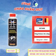 Octane Booster Tăng chỉ số Octan cho xăng