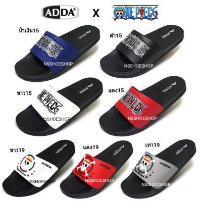 ADDA รองเท้าแตะ ONE PIECE วันพีซ แบบสวม รุ่น 13615 13619  size 6-9