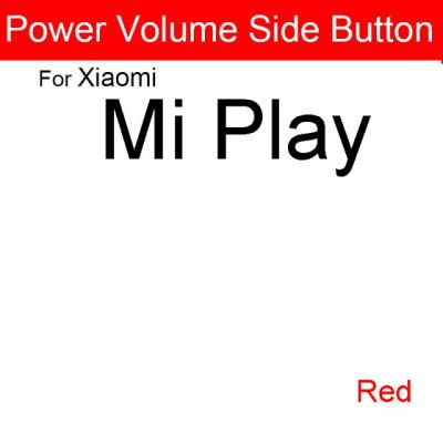 【☸2023 New☸】 anlei3 ปุ่มปรับระดับเสียงด้านข้างสำหรับ Xiaomi Mi Max /Mi Max 2 /Mi Max 3 /Mi Play Power สวิตช์ควบคุมระดับเสียง Key ทดแทน