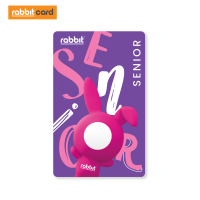 Rabbit Card บัตรแรบบิทพิเศษสำหรับผู้สูงอายุ 2022