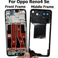 กรอบตรงกลางสำหรับ Reno4 Se กรอบด้านหลังแผ่นตัวเรือนกรอบรองรับกรอบปิดหน้าจอ LCD