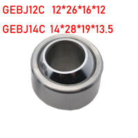 1PC Radial ทรงกลมธรรมดาแบริ่งการบำรุงรักษาฟรี Ball Head Joint GEBJ12C 12*26*16*12 GEBJ14C 14*28*19*13.5 MM-e2377646