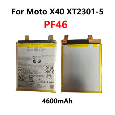 PF46แบตเตอรี่เดิมสำหรับ Motorola Moto X40 XT2301-5โทรศัพท์มือถือแบตเตอรี่4600มิลลิแอมป์ต่อชั่วโมง