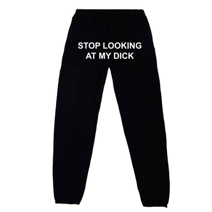 stop-looking-at-my-dick-sweatpants-women-loose-black-hippie-high-waist-pants-women-joggers-hip-hop-sweat-pants-streetwear-women