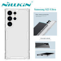 Nillkin เคสอัลตร้าสำหรับ Samsung Galaxy S23,เคสป้องกันกล้องฝาหลังปกป้องโปร่งใสกันกระแทก TPU เคส Samsungs23ultra