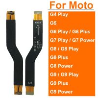 เมนบอร์ด LCD เมนบอร์ด Flex Cable สําหรับ Motorola Moto G4 G5 G6 G7 G8 G9 Power Play Plus Main Board Flex Cable อะไหล่ทดแทน