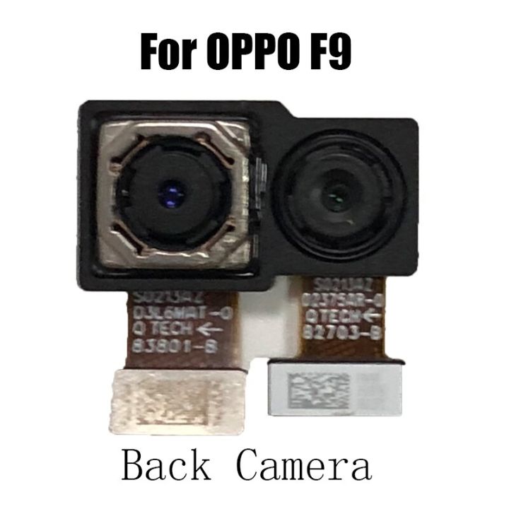 ชิ้นส่วนอะไหล่สำหรับซ่อมกล้องหลังกล้องหลักมองหลังโมดูลกล้องหน้า Flex สำหรับ OPPO F9 / F9 Pro