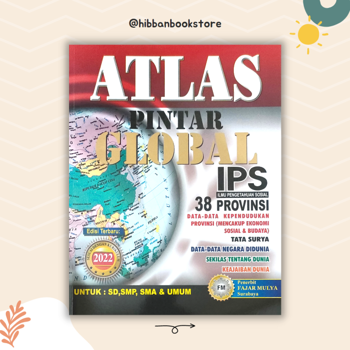 Buku Atlas Edisi Terbaru 38 Provinsi/Buku Atlas Pintar Global Ukuran ...