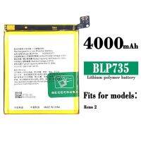 แบตเตอรี่ Reno 2 BLP735 Battery For Reno 2 รับประกัน 6 เดือน