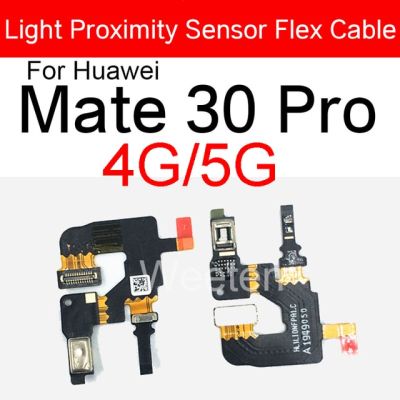 สายเคเบิ้ลยืดหยุ่นสำหรับเซนเซอร์พร็อกซิมิตีอ่อน Huawei Mate 20 30 40 Pro Plus Lite 20X30 Pro 4G 5G Maimang 7เซ็นเซอร์แสงแฟลช Flex