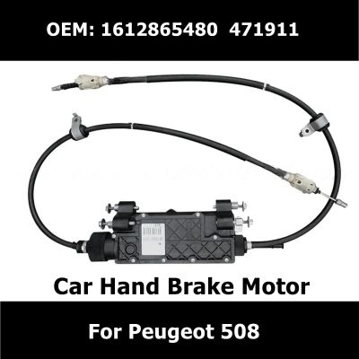 For Peugeot 508 Parking Brake Actuator Electric Handbrake Mechanism Control Element Motor 1612865480 9810501780 471911 470218