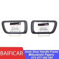 Baificar ใหม่เอี่ยมมื่อจับประตูด้านในแท้ปกกรอบฝาครอบล้อ MR655490 MR655492สำหรับมิตซูบิชิปาเจโร่ V77 V73 V97 V93