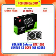 VGA MSI GeForce GTX 1650 VENTUS XS OCV3 4GB GDDR6