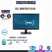 [ผ่อน 0% 3 ด.]DELL MONITOR D1918H/ประกัน 3 y+ONSITE/BY NOTEBOOK STORE