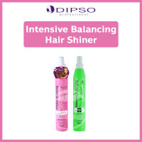 Dipso ดิ๊พโซ่ Intensive Balancing Hair Shiner อินเทนซีฟ บาลานซิ่ง แฮร์ชายเนอร์ มี 2 สูตร 250ml. ปกป้องผมจากการดัด ทำสี ยืด