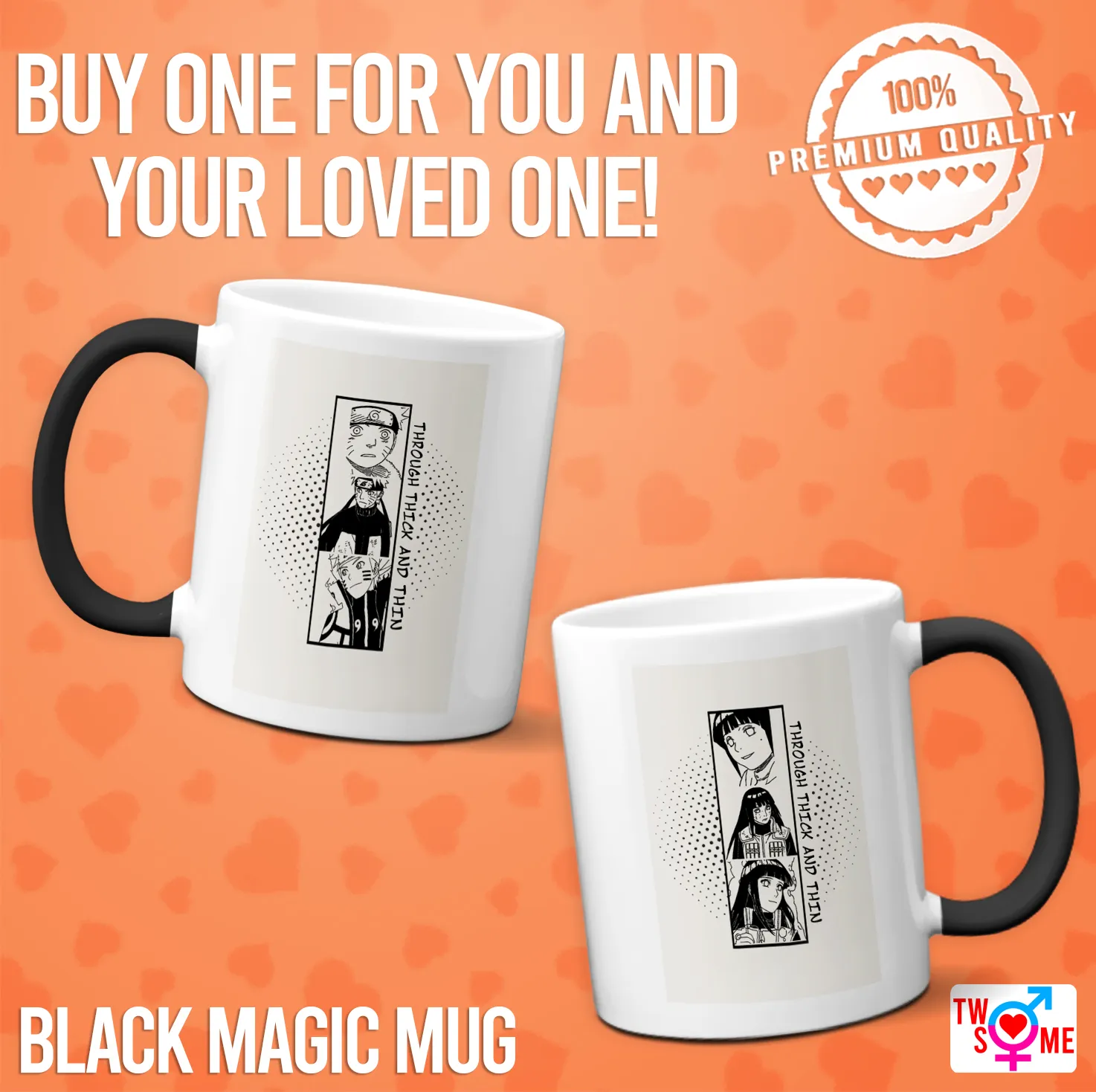 Twosome Couple Heat Sensitive Color Changing Mug/ Coffee Magic Mug or Plain  White Mug with Anime Manga - Through thick and thin Design | Lazada PH