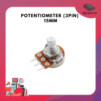 Potentiometer (3pin) 15mm B1K,2K,5K10K 20K 50K 100K 200K 500K 1Mohm