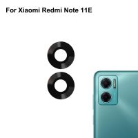 อะไหล่เลนส์แก้วกล้องด้านหลังสำหรับ11E Xiaomi Redmi Note 2ชิ้นสำหรับ Xiao Mi Redmi ทดสอบ Note11E เลนส์สมาร์ทโฟน SXT37125ที่ดี