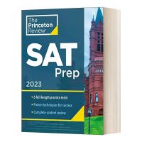 Princeton Review SAT Prep 2023 :6การทดสอบการปฏิบัติแบบเต็มความยาว (4ในหนังสือและ2ออนไลน์)