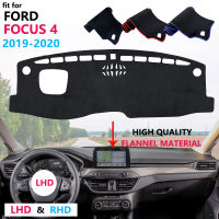 สำหรับ Ford Focus 4 2019 2020 2021 Mk4ฝาปิดแผงควบคุมแผ่นป้องกันพรม Dash Board UV Mat Flannel อุปกรณ์เสริมรถยนต์