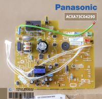 ACXA73C04290 แผงวงจรแอร์ PANASONIC แผงบอร์ดแอร์พานาโซนิค แผงบอร์ดคอยล์เย็น รุ่น CS-KN9SKT (A73-00650)