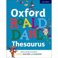 Will be your friend &amp;gt;&amp;gt;&amp;gt; (New) Oxford Roald Dahl Thesaurus หนังสือภาษาอังกฤษมือหนึ่ง