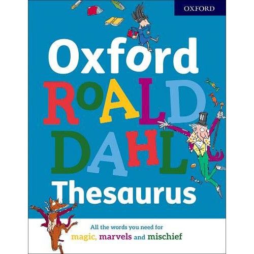 Will be your friend &gt;&gt;&gt; (New) Oxford Roald Dahl Thesaurus หนังสือภาษาอังกฤษมือหนึ่ง