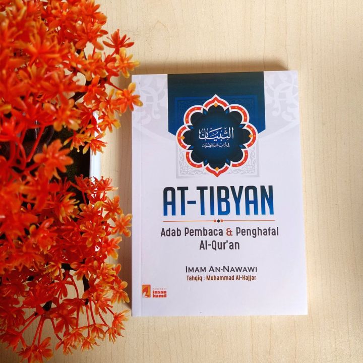 AT-TIBYAN ADAB PEMBACA & PENGHAFAL AL-QUR'AN | Lazada Indonesia