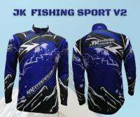 เสื้อตกปลา JK Thailand เสื้อกันยูวี ลาย JK FISHING SPORT V2 ป้องกันรังสี UV 80% แห้งเร็ว