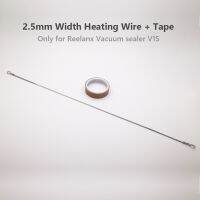 ❂✙☏ 2.5mm Heating wire with Tape 1 Pair for Reelanx Vacuum Sealer V1S only Back Up Repaired Part