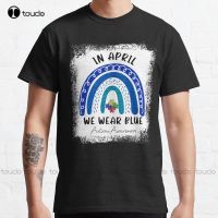 Autism Rainbow In April We Wear Blue Autism Awareness Month 6 Classic T Shirt Cotton Outdoor Simple Vintag Casual Tee Shirts New XS-6XL